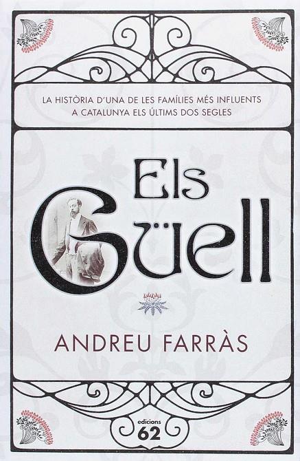 Els Güell (2ª ed.) | 9788429775730 | Andreu Farràs