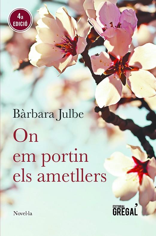 On em portin els ametllers | 9788494675836 | Bàrbara Julbe