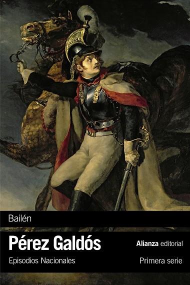 Espisodios nacionales. Bailén | 9788491811862 | Pérez Galdós