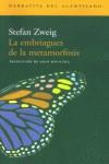 La embriaguez de la metamorfosis | 9788495359971 | Stefan Zweig