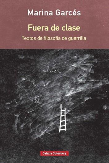 Fuera de clase | 9788416734580 | Marina Garcés