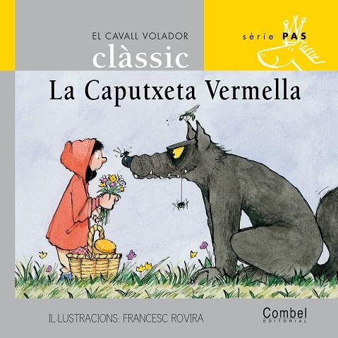 La caputxeta vermella (Combel) | 9788478648436 | Grimm, Wilhelm i Jacob