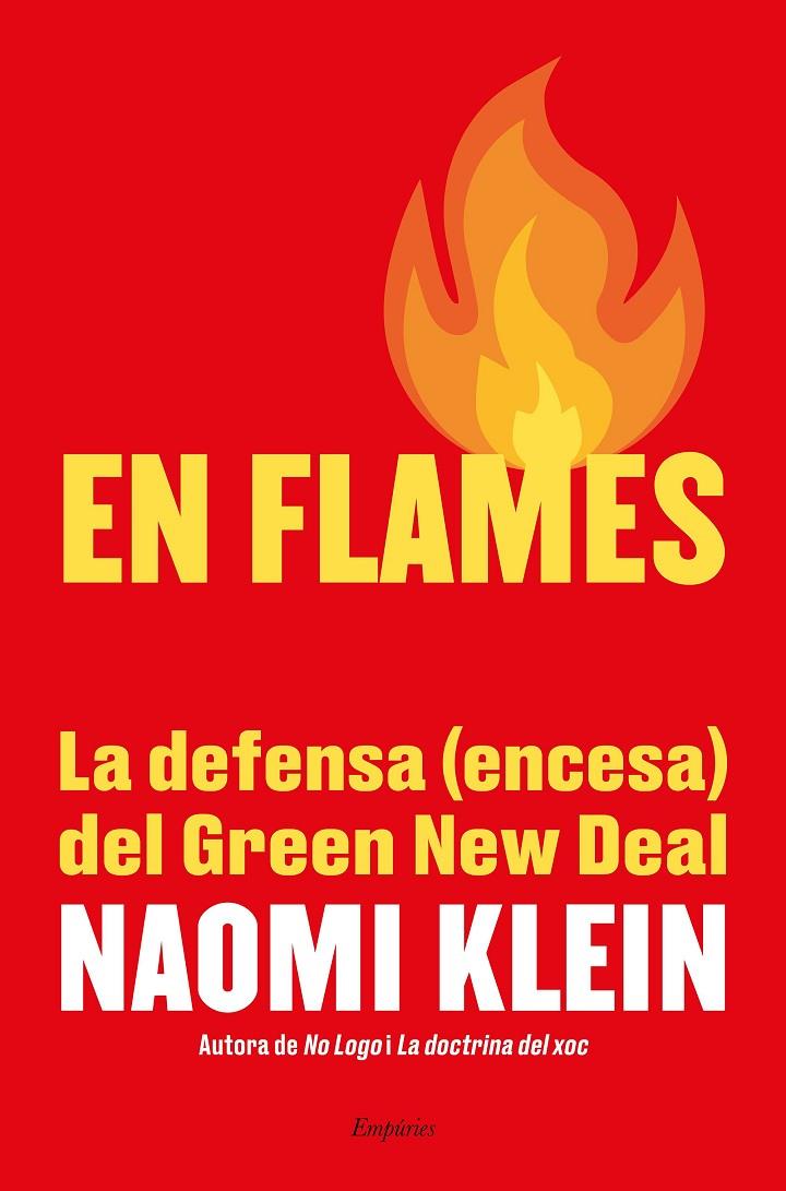 En flames (Naomi Klein) | 9788417879655 | Naomi Klein