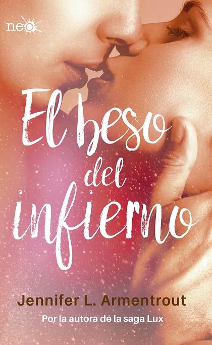 El beso del infierno | 9788416620975 | Armentrout, Jennifer L.