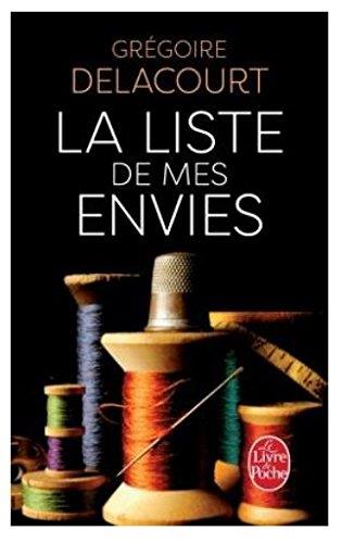 La liste de mes envies | 9782253168539 | Grégoire Delacourt