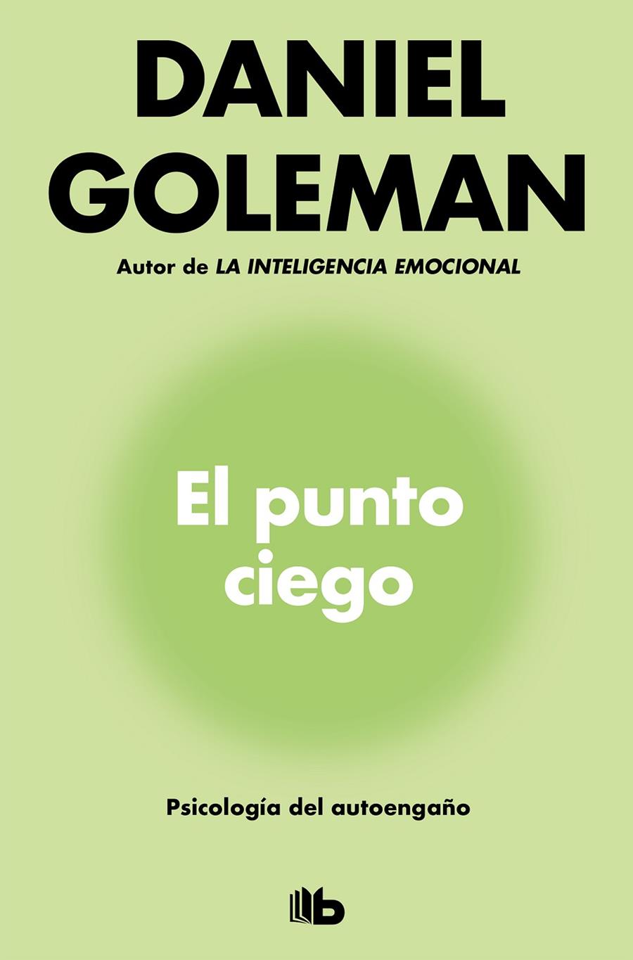 El punto ciego | 9788490708361 | Goleman, Daniel