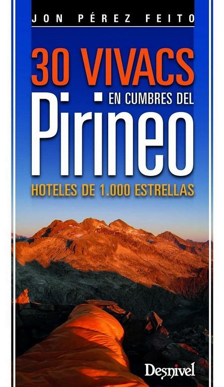 30 vivacs en cumbres del Pirineo | 9788498293012 | Pérez Feito, Jon