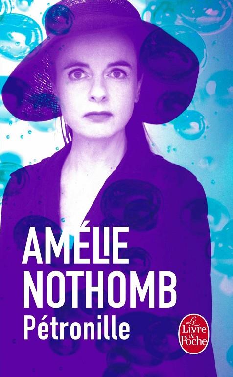 Pétronille FRA | 9782253045410 | Amélie Nothomb