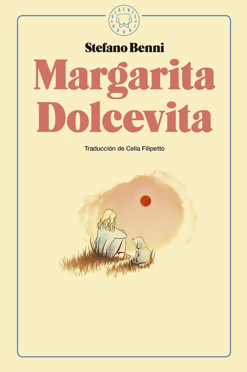 Margarita Dolcevita | 9788416290925 | Stefano Benni