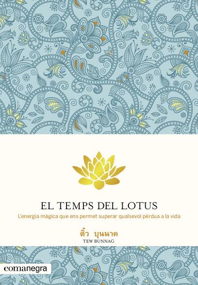 El temps del lotus | 9788415097655 | Tew Bunnag