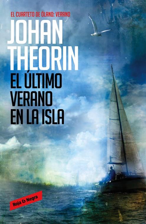 El último verano en la isla | 9788439728245 | John Theorin