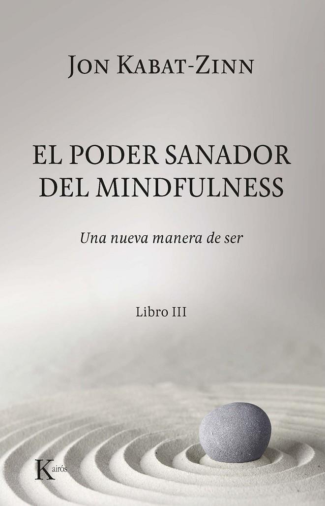 El poder sanador del mindfulness | 9788499887012 | Jon Kabat Zinn