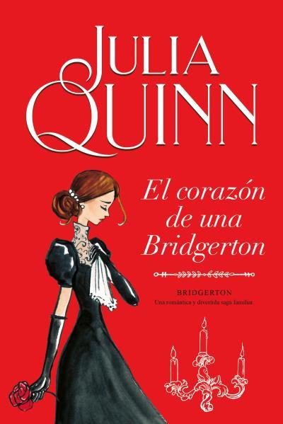 El corazón de una Bridgerton  | 9788416327874 | Quinn, Julia