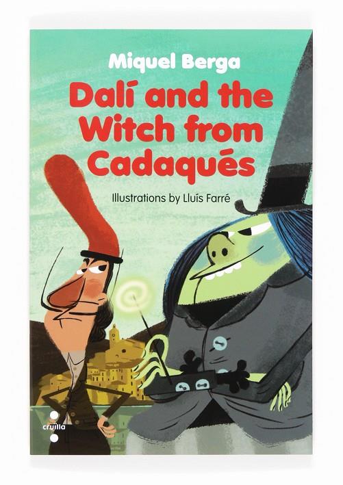 Dalí and the witch from Cadaqués | 9788466133579 | Miquel Berga