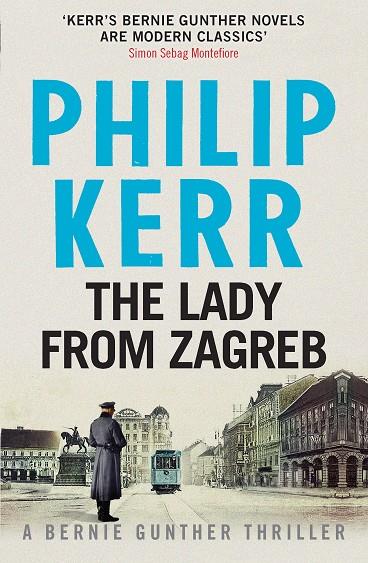 The lady from Zagreb | 9781784293505 | Philip Kerr