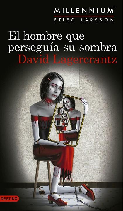 El hombre que perseguía su sombra | 9788423352555 | David Lagercrantz