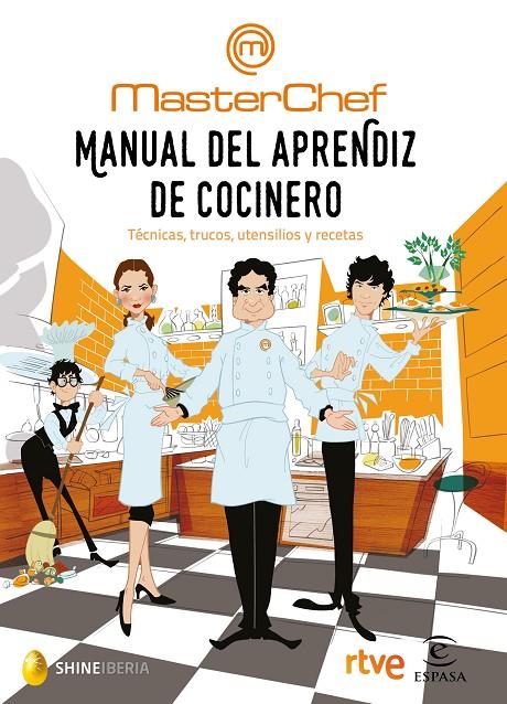 Manual del aprendiz de cocinero | 9788467049459 | Shine / CR TVE