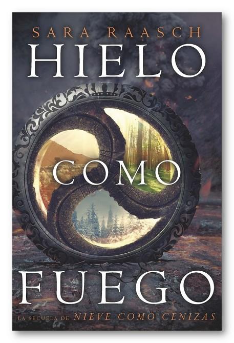 Hielo como fuego | 9788494595592 | Sara Raasch