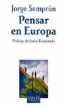 Pensar en Europa | 9788483104491 | Jorge Semprún