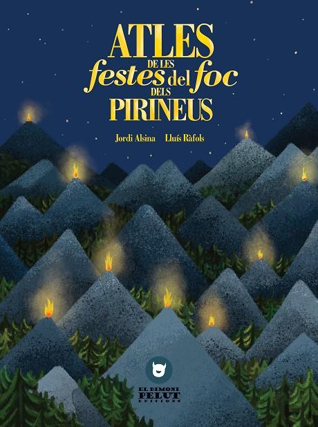 Atles de les festes del foc dels Pirineus | 9788409156979 | ALSINA, JORDI