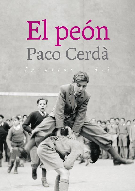 El peón | 9788417386504 | Paco Cerdà