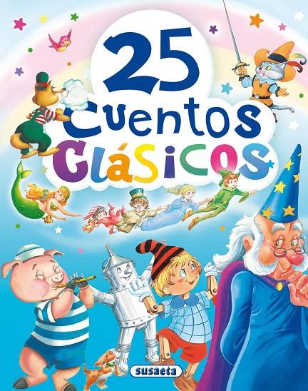 25 cuentos clásicos. | 9788467728583 | Susaeta, Equipo