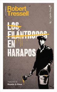 Los filántropos en harapos | 9788494221323 | Robert Tressell