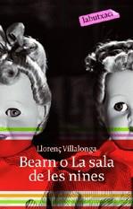 Bearn o la sala de les nines | 9788496863897 | Llorenç Villalonga