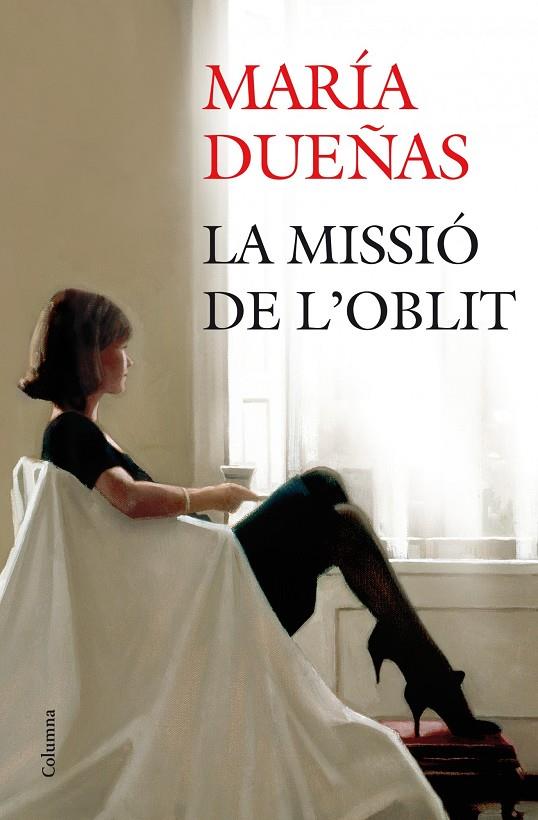 La missió de l'oblit | 9788466416009 | Dueñas, María