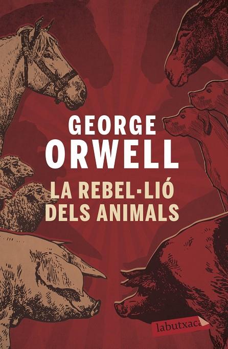 La rebel·lió dels animals | 9788496863231 | George Orwell