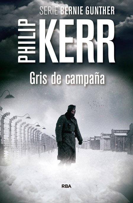 Gris de campaña | 9788490565964 | Philip Kerr