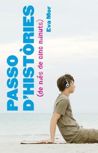 Passo d històries | 9788424632168 | Eva Mor