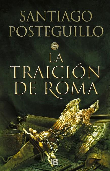 La traición de Roma NE TD | 9788466664011 | Santiago Posteguillo