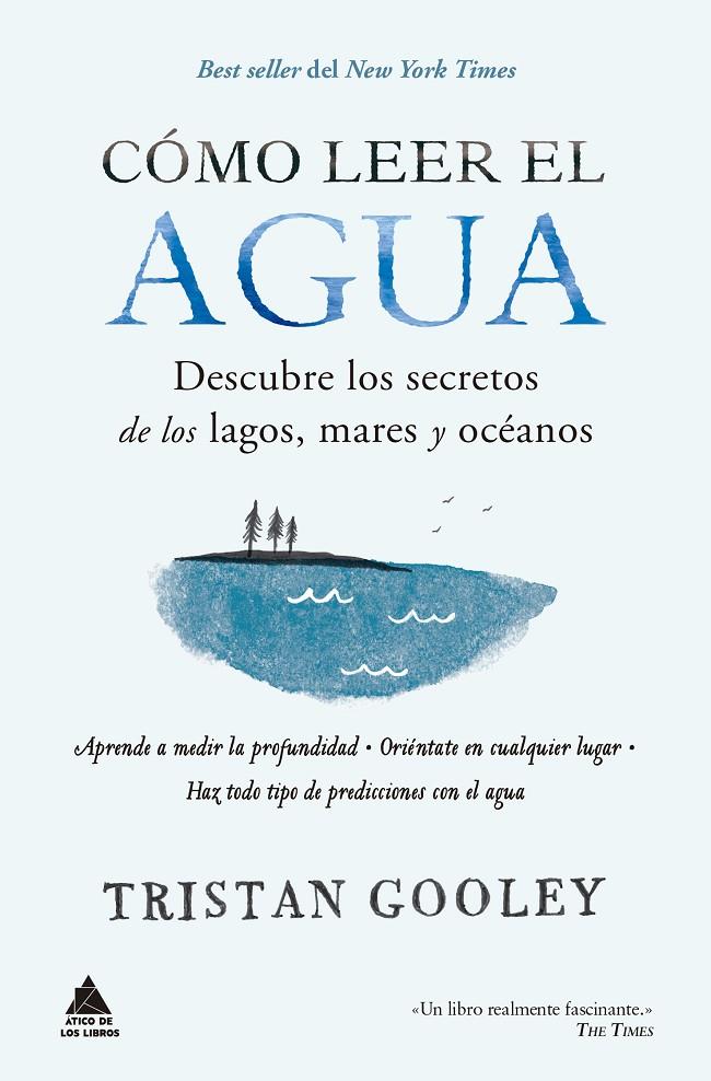 Cómo leer el agua. | 9788417743680 | Tristan Gooley