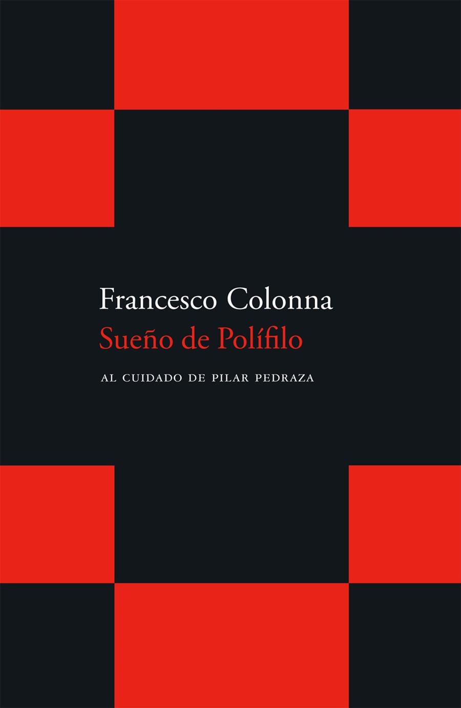 Sueño de Polífilo | 9788496834033 | Francesco Colonna