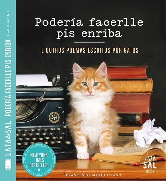 Podería facerlle pis enriba e outros poemas escritos por gatos | 9788494286773 | Marciuliano, Francesco