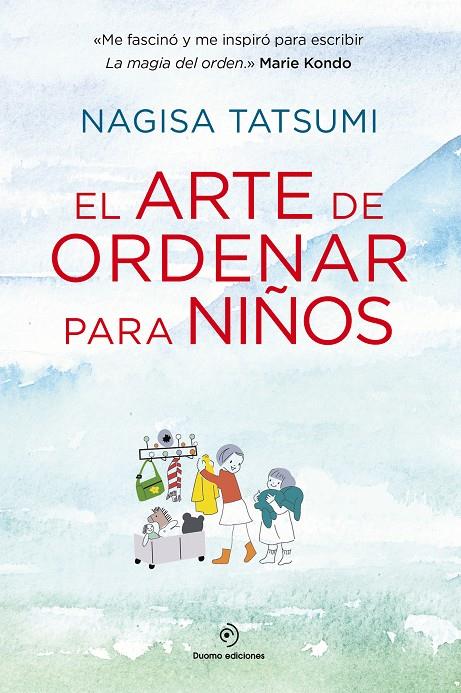 El arte de ordenar para niños | 9788416634590 | Nagisa Tatsumi