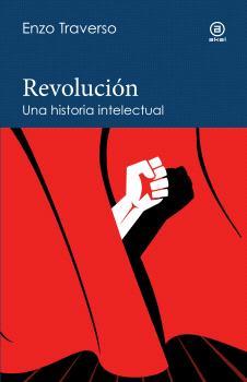 Revolución | 9788446052357 | Traverso, Enzo