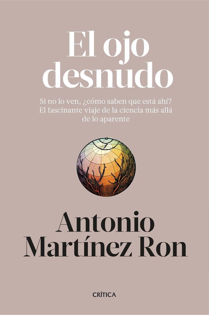 El ojo desnudo | 9788498929812 | Antonio Martínez Ron