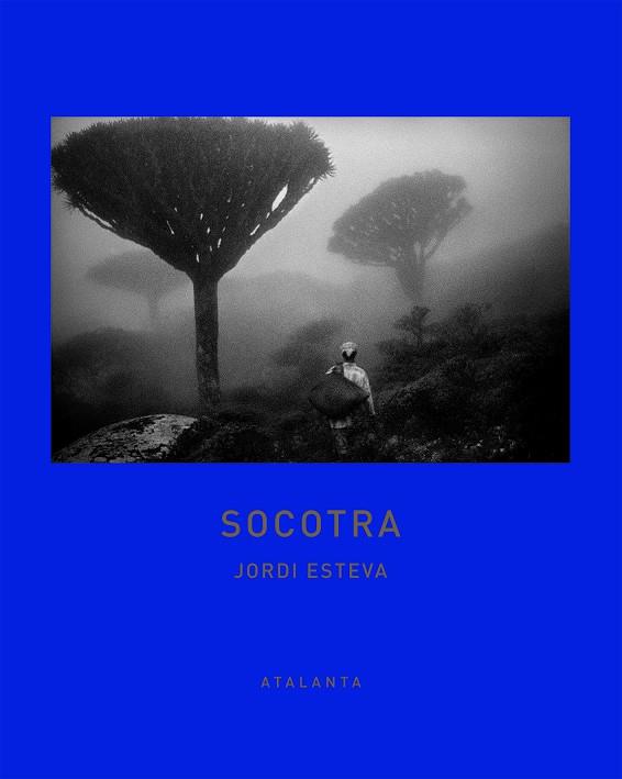 Socotra | 9788494523144 | Jordi Esteva