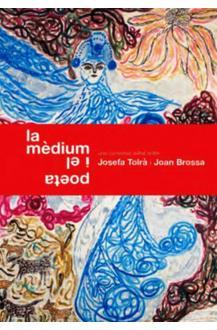 La mèdium i el poeta | 9788491562771 | Josefa Tolrà i Joan Brossa