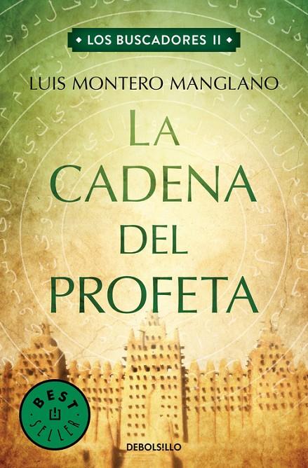 La cadena del profeta | 9788466333771 | Luis Montero Manglano