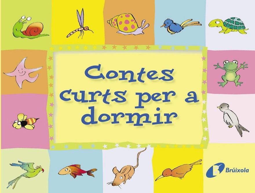 Contes curts per a dormir I | 9788483040126 | Doumerc, Beatriz / García Franco, Pedro María