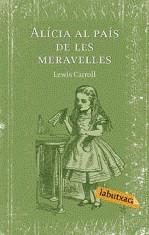 Alícia al país de les meravelles | 9788492549405 | Lewis Carroll