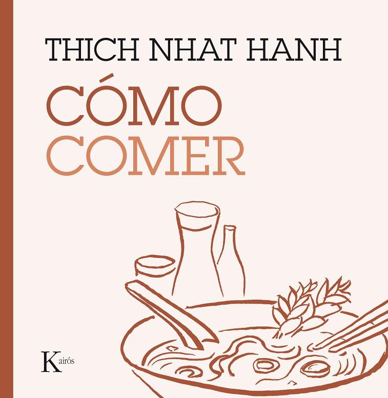 Cómo comer | 9788499885223 | Thich Nhat Hanh