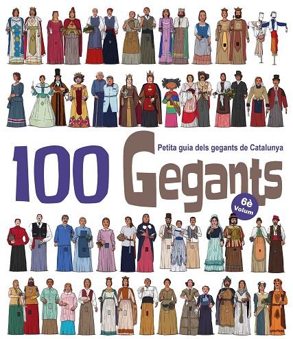 100 gegants 6è volum | 9788417000967 | Garrido Ramos, Aitor / JuanolO