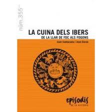 La cuina dels ibers | 9788423207596 | Santacana Mestre, Joan / Duran Santacana, Joan