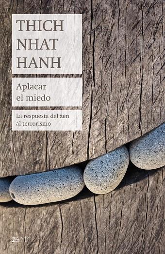 Aplacar el miedo | 9788408184188 | Thich Nhat Hanh