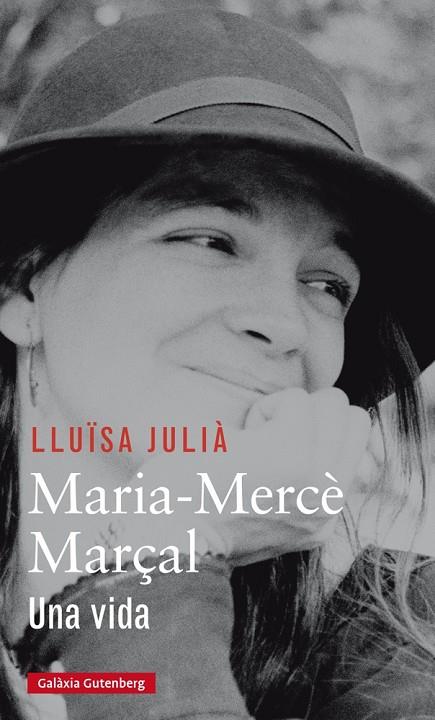 Maria Mercè marçal. una vida | 9788416734207 | Lluïsa Julià