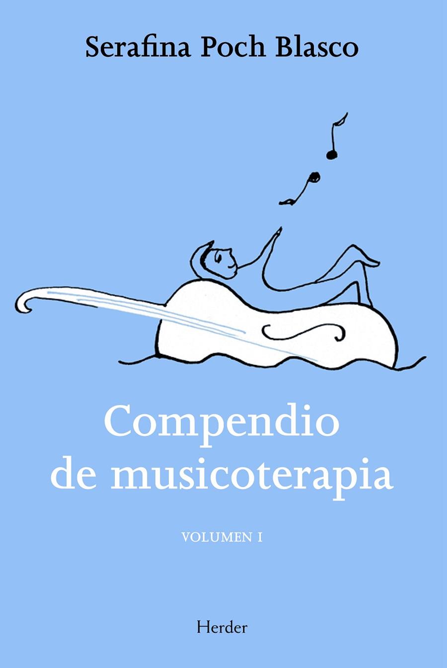 Compedio de musicoterapia Vol. I | 9788425428456 | Poch Blasco, Serafina